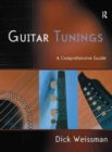 Guitar Tunings : A Comprehensive Guide - Book