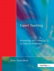 Expert Teaching : Knowledge and Pedagogy to Lead the Profession - Book