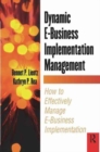 Dynamic E-Business Implementation Management - Book