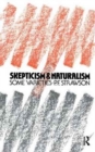 Scepticism and Naturalism : Some Varieties - Book