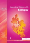 Supporting Children with Epilepsy - Book