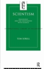 Scientism : Philosophy and the Infatuation with Science - Book