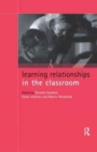 Learning Relationships in the Classroom - Book