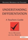 Understanding Differentiation : A Teachers Guide - Book