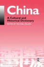 China : A Cultural and Historical Dictionary - Book