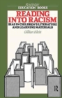 Reading into Racism : Bias in Children's Literature and Learning Materials - Book
