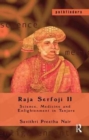 Raja Serfoji II : Science, Medicine and Enlightenment in Tanjore - Book