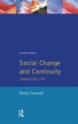 Social Change and Continuity : England 1550-1750 - Book