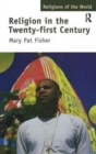 Religion in the Twenty-First Century - Book
