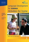 Language Development for Science : Activities for Home - Book