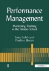 Performance Management : Monitoring Teaching in the Primary School - Book