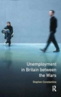 Unemployment in Britain Between the Wars - Book