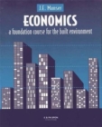 Economics : A Foundation Course for the Built Environment - Book