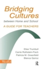 Bridging Cultures Between Home and School : A Guide for Teachers - Book