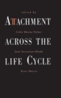Attachment Across the Life Cycle - Book