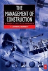 The Management of Construction: A Project Lifecycle Approach - Book