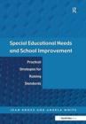 Special Educational Needs and School Improvement : Practical Strategies for Raising Standards - Book
