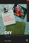 DIY: The Search for Control and Self-Reliance in the 21st Century - Book