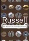 The Prospects of Industrial Civilization - Book
