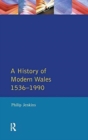 A History of Modern Wales 1536-1990 - Book