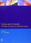 Troilus and Criseyde : "The Book of Troilus" by Geoffrey Chaucer - Book