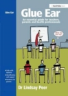 Glue Ear : An essential guide for teachers, parents and health professionals - Book