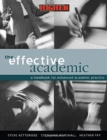 The Effective Academic : A Handbook for Enhanced Academic Practice - Book