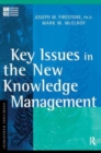 Key Issues in the New Knowledge Management - Book