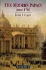 The Modern Papacy, 1798-1995 - Book