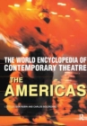 World Encyclopedia of Contemporary Theatre : The Americas - Book