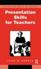 Presentation Skills for Teachers - Book