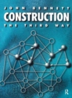 Construction the Third Way - Book