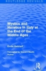 Mystics and Heretics in Italy at the End of the Middle Ages - Book