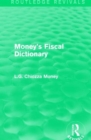 Money's Fiscal Dictionary - Book
