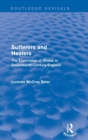 Sufferers and Healers : The Experience of Illness in Seventeenth-Century England - Book