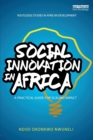 Social Innovation In Africa : A practical guide for scaling impact - Book
