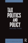 Tax Politics and Policy - Book