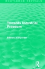 Towards Industrial Freedom - Book