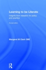Learning to be Literate : Insights from research for policy and practice - Book
