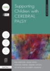 Supporting Children with Cerebral Palsy - Book