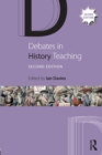 Debates in History Teaching - Book