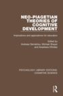 Neo-Piagetian Theories of Cognitive Development : Implications and Applications for Education - Book