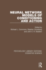 Neural Network Models of Conditioning and Action - Book