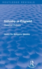 Industry in England : Historical Outlines - Book