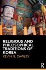 Religious and Philosophical Traditions of Korea - Book