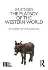 J. M. Synge's The Playboy of the Western World - Book