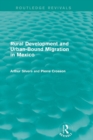 Rural Development and Urban-Bound Migration in Mexico - Book