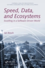 Speed, Data, and Ecosystems : Excelling in a Software-Driven World - Book