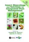 Insect Bioecology and Nutrition for Integrated Pest Management - Book