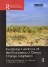 Routledge Handbook of the Economics of Climate Change Adaptation - Book